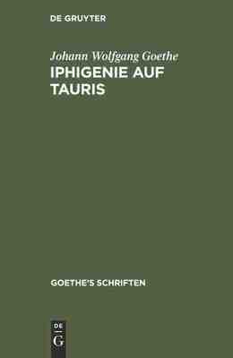 【预订】[Iphigenie auf Tauris - Ein Schauspiel] 9783111229805