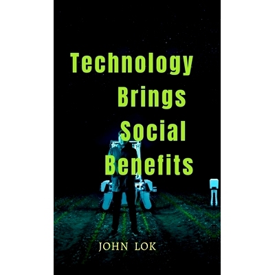 预订 Technology Brings Social Benefits: 9798895191767