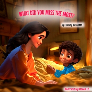预订 What Did You Miss the Most?: 9798326202307