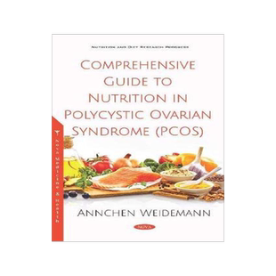 [预订]Comprehensive Guide to Nutrition in Polycystic Ovarian Syndrome (PCOS) 9781536156553