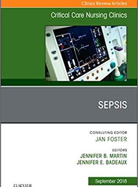 【预售】Sepsis, An Issue of Critical Care Nursing Clinics of North America