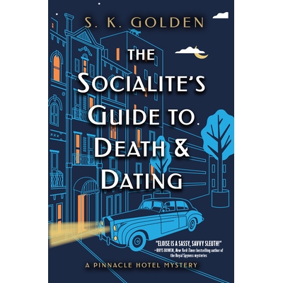 预订 The Socialite’s Guide to Death and Dating: 9781639104857