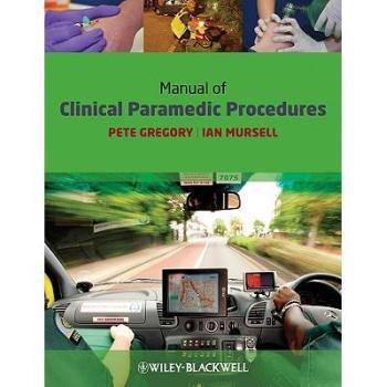 【预订】Manual Of Clinical Paramedic Procedures