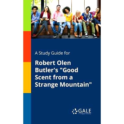预订 A Study Guide for Robert Olen Butler’s 