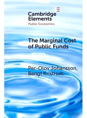 预订 The Marginal Cost of Public Funds 公共资金的边际成本: 9781009620482