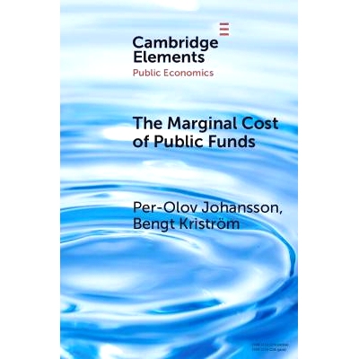 预订 The Marginal Cost of Public Funds 公共资金的边际成本: 9781009620482