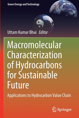【预订】Macromolecular Characterization of Hydrocarbons for Sustainable Futu 9789813361355