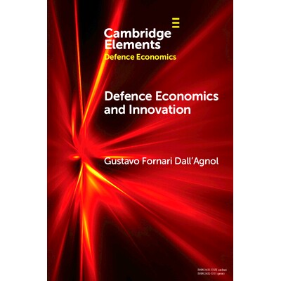 预订 Defence Economics and Innovation 国防经济与创新: 9781009409742
