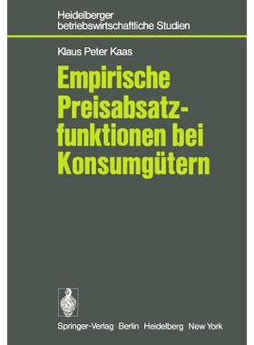 预订 Empirische Preisabsatzfunktionen bei Konsumgütern: 9783540083184
