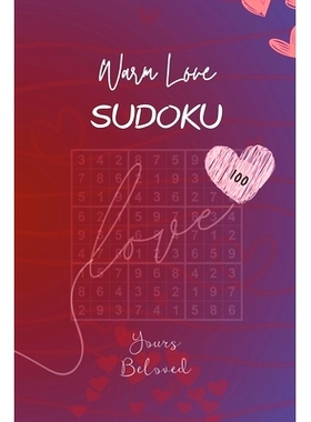 预订 Warm Love - Sudoku (100 Yours Beloved Riddles) Puzzles, Large Print: Gift for Him or Her (Birthday, Valentines Day,