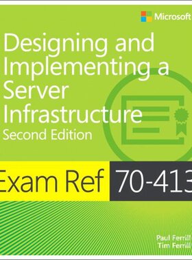 Exam Ref 70-413 Designing and Implementing a Server Infrastructure (MCSE)
