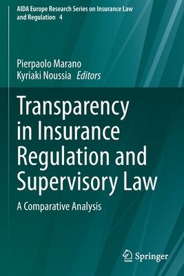 【预订】Transparency in Insurance Regulation and Supervisory Law 9783030636234