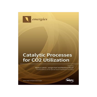 [预订]Catalytic Processes for CO2 Utilization 9783036536033