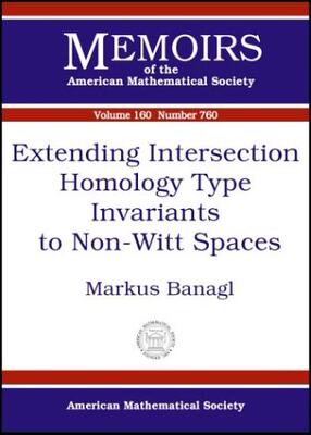 【预售】Extending Intersection Homology Type Invariants to Non-Witt Spaces