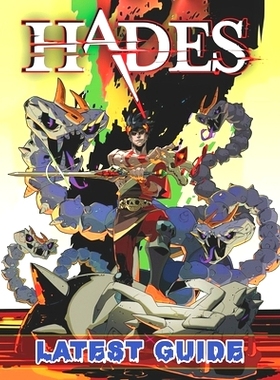 预订 Hades: LATEST GUIDE: Everything You Need To Know About Days Gone Game; A Detailed Guide: 9798518326200