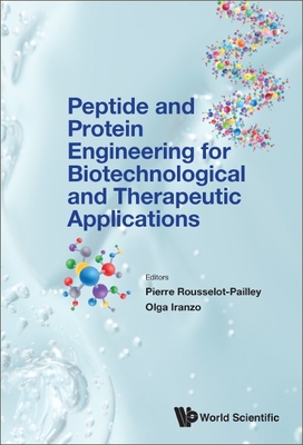 [预订]Peptide and Protein Engineering for Biotechnological and Therapeutic Applications