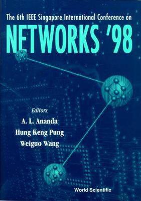 【预订】NETWORKS ’98: IEEE SICON’98: PROCEEDINGS OF THE 6TH IEEE SINGAPORE INTERNATIONAL CONFERENCE