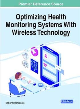 【预订】Optimizing Health Monitoring Systems With Wireless Technology