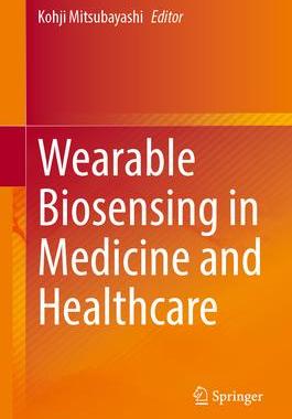 预订 Wearable Biosensing in Medicine and Healthcare