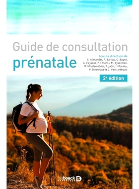 预订 Guide de consultation prénatale 产前咨询指南: 9782807337688