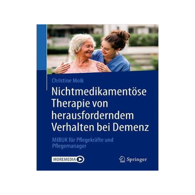 预订 Nichtmedikamentöse Therapie von herausforderndem Verhalten bei Demenz