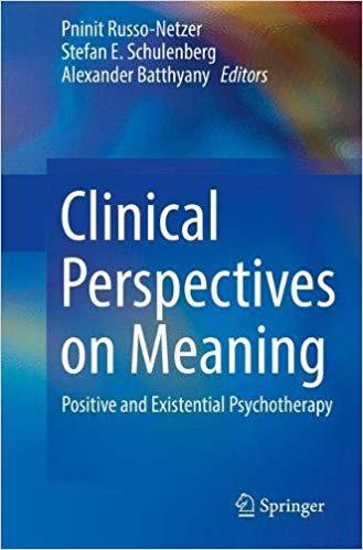 【预售】Clinical Perspectives on Meaning: Positive and Existential Psychotherapy