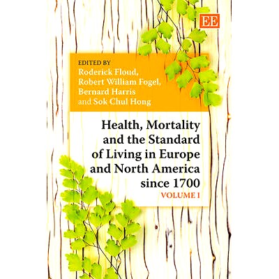 预订 Health, Mortality and the Standard of Living in Europe and North America Since 1700 1700 年以来欧洲和北美的健康、死
