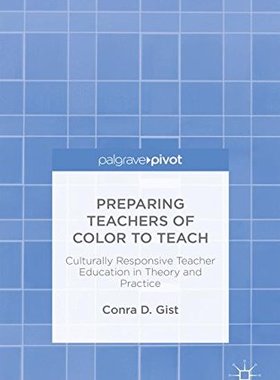 【预订】Preparing Teachers of Color to Teach