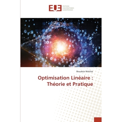 预订 Optimisation Linéaire: Théorie et Pratique: 9786208978570