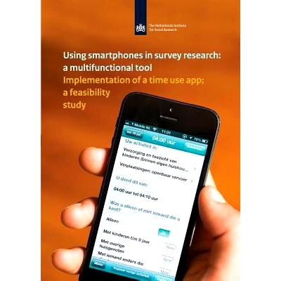 预订 Using Smartphones in Survey Research: A Multifunctional Tool: Implementation of a Time Use App: A Feasability Study