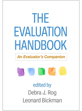 预订 The Evaluation Handbook: An Evaluator’s Companion 《评估手册》：评估员的伴侣: 9781462537341
