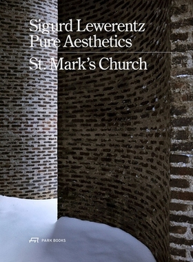 【预订】Sigurd Lewerentz - Pure Aesthetics 9783038602439