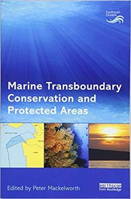 【预售】Marine Transboundary Conservation and Protected Areas