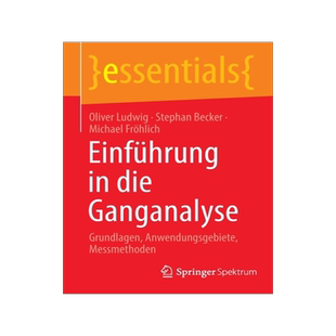 预订 Einführung in Die Ganganalyse: Grundlagen, Anwendungsgebiete, Messmethoden