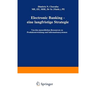 预订 Electronic Banking — eine langfristige Strategie: Von den menschlichen Ressourcen zu Produktentwicklung und Inform