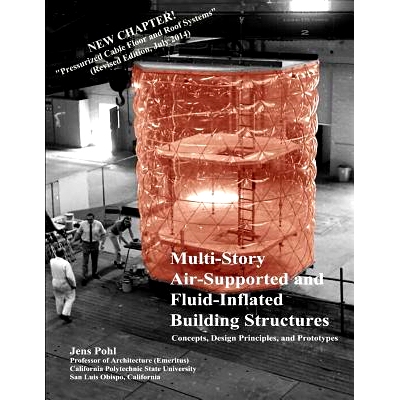 预订 Multi-Story Air-Supported and Fluid-Inflated Building Structures-Revised Edition: Concepts, Design Principles, and