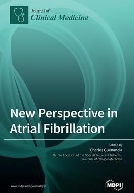 [预订]New Perspective in Atrial Fibrillation 9783036518220