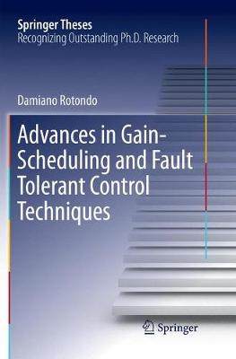 【预订】Advances in Gain-Scheduling and Fault Tolerant Control Techniques