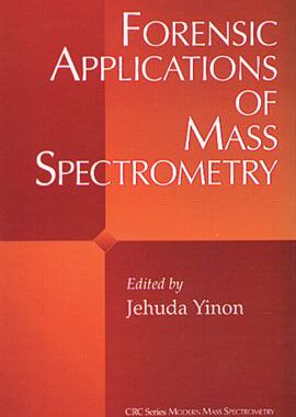 【预订】Forensic Applications of Mass Spectrometry