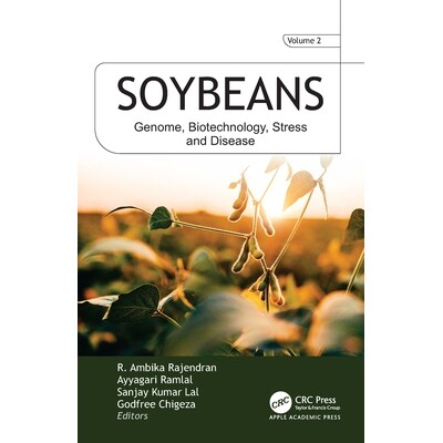 预订 Soybeans VOL 2: Genome, Biotechnology, Stress, and Disease 大豆 第2卷：基因组、生物技术、压力与疾病 9781998511723