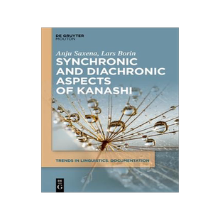[预订]Synchronic and Diachronic Aspects of Kanashi 9783110703153