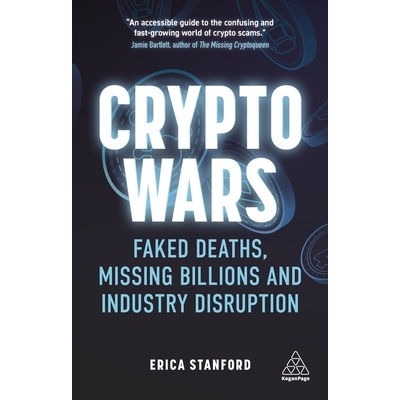 预订 Crypto Wars: Faked Deaths, Missing Billions and Industry Disruption: 9781398600690
