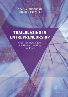 【预订】Trailblazing in Entrepreneurship