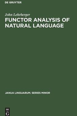 [预订]Functor Analysis of Natural Language 9789027933423