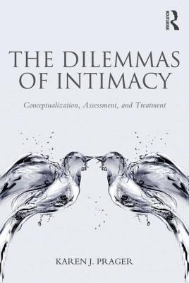 【预订】The Dilemmas of Intimacy