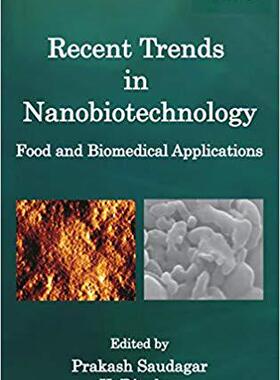 【预售】Recent Trends in Nanobiotechnology: Food and Biomedical Applications