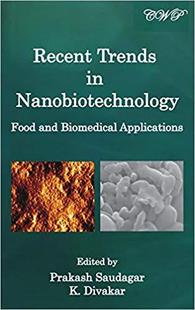 Trends Biomedical 预售 Applications and Recent Food Nanobiotechnology