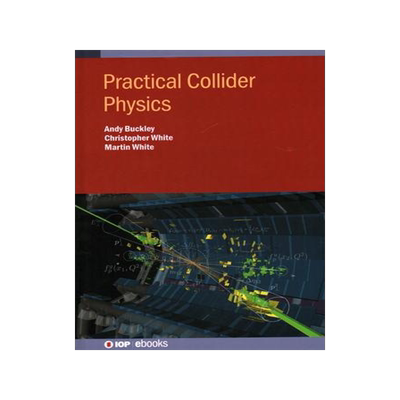 [预订]Practical Collider Physics 9780750324427