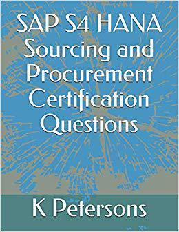 【预售】SAP S4 HANA Sourcing and Procurement Certification Questions
