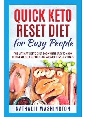 预订 Quick Keto Rеѕеt Diеt for Busy People: The Ultimаtе Kеtо Diet Book